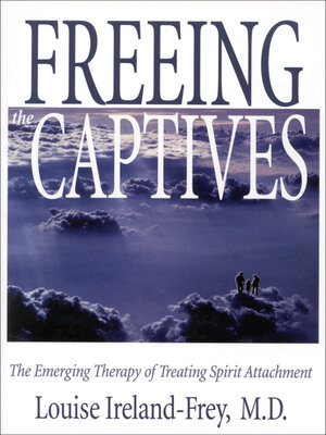cover image of Freeing the Captives